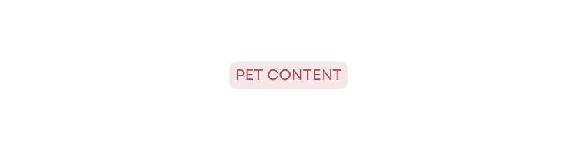 pet content